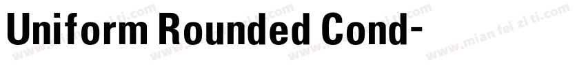 Uniform Rounded Cond字体转换